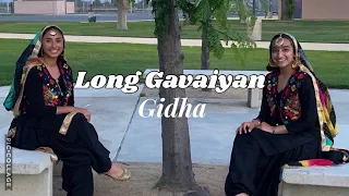 Long Gavaiyan | Asa Nu Maan Watna Da | Harbhajan Mann | Neeru Bajwa | Gidha | Dance