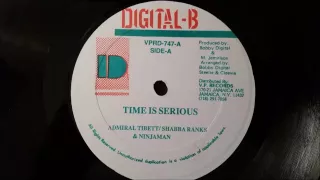 Admiral Tibet - Shabba Ranks and Ninjaman - Time Is Serious - Digital B 12" w/ Version