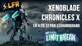 Xenoblade Chronicles X en 4:20:12 (Any% Offline) et en 6:52 (Fight Telethia) [RPGLB22]