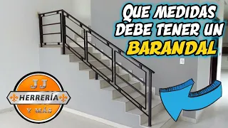 Que MEDIDAS Debe Tener Un BARANDAL