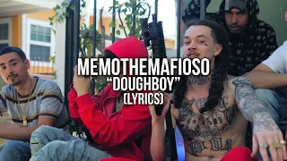 MemoTheMafioso - “DoughBoy” (Lyrics)