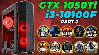 GTX 1050Ti + i3-10100F Оптимальная Сборка PART 2 ФПС ТЕСТ 10 ИГР (10 GAMES FPS TEST)