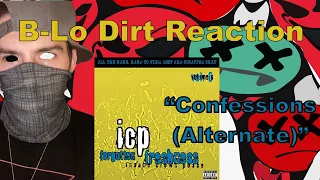 B-Lo Dirt Reaction "Confessions" By Insane Clown Posse