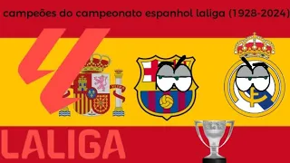 campeões do campeonato Espanhol laliga (1928-2024)