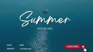 Summer house mix 2023