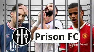 Best Prison Fc Squad