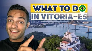 VITÓRIA: THE BEST CITY to visit in BRAZIL in 2024 - A LOCAL'S GUIDE