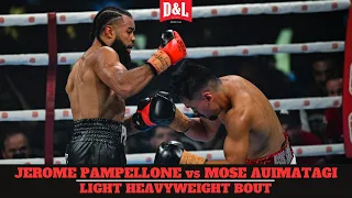 Jerome Pampellone vs. Mose Auimatagi Jr | Light Heavyweight Bout