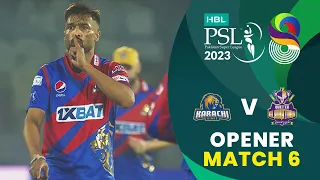 Opener | Karachi Kings vs Quetta Gladiators | Match 6 | HBL PSL 8 | MI2T