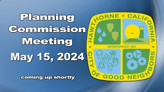 Planning Commission Meeting 5/15/24