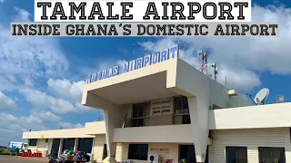 Inside Ghana's Tamale Airport - The North Experience / Final Episode