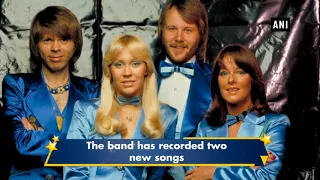 Mamma Mia! ABBA records two new songs after 35 years