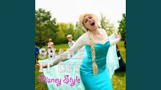 Shake It off Disney Style