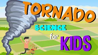 What is a Tornado | Science for Kids