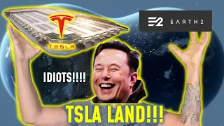 Just Bought TSLA Land (Elon Musk You Want it Back on earth 2 IO?)