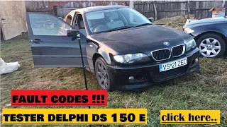 Ștergere ERORI BMW E46-Tester DELPHI DS 150 E -Coduri de DEFECT