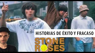 The Stone Roses. Historias de éxito y fracaso.