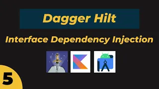 😍  #5 Interface dependency injection in hindi 🥳  | Android | Kotlin 🤩  |  Dagger-Hilt🖖✅