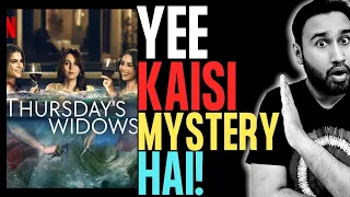 Thursday's Widows Review || Thursday's Widows || Thursday's Widows Trailer Hindi || Faheem Taj