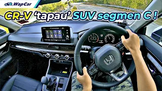 REVIEW JUJUR HONDA CR-V 2024: 'Legend' kembali! Cuma X70 & CX-5 tetap...