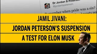 Jordan Peterson's suspension a test for Elon Musk