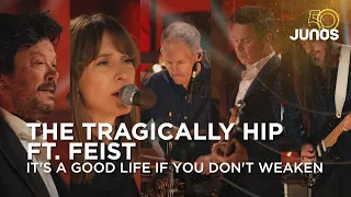 The Tragically Hip and Feist perform "It's a Good Life If You Don't Weaken" | Juno Awards 2021