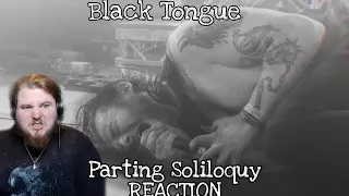 Black Tongue - Parting Soliloquy - REACTION