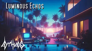 Luminous Echos | Ambient Synthwave