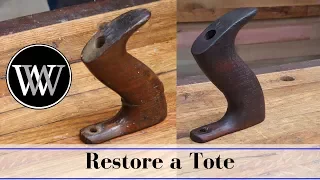 How to Restore a Plane Tote | Hand Tool Restoration