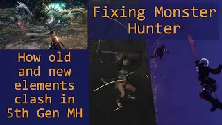 How 5th Gen Monster Hunter Didn't Change ENOUGH