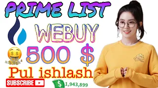 🤑500 $ 🔥Huobi Webuy Prime list 🚀pul ishlash | uzcryptoairdrop