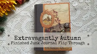 Extravagantly Autumn Junk Journal   (SOLD)
