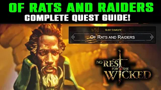 Of Rats and Raiders Complete Quest Guide | No Rest For The Wicked