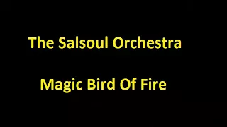 The Salsoul Orchestra - Magic Bird Of Fire