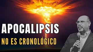 APOCALIPSIS No Es Cronológico - Sugel Michelén