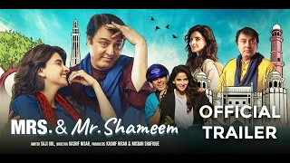 Mrs. & Mr. Shameem | Official Trailer | Saba Qamar, Nauman Ijaz