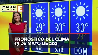 Clima para hoy 13 de mayo de 2022