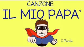 IL MIO PAPA`- canzone-speciale FESTA DEL PAPA`-19 MARZO - con testo in descrizione