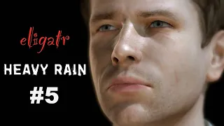 Heavy Rain. Часть 5. Прохождение игры.