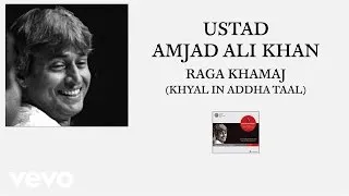 Ustad Amjad Ali Khan - Raga Khamaj (Khyal in Addha Taal (Pseudo Video))