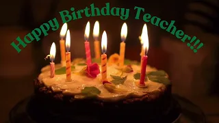 TEACHER Birthday Song - Happy Birthday Teacher