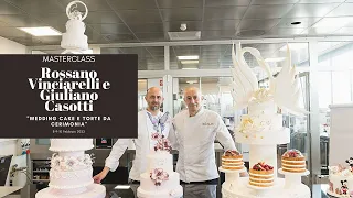 Masterclass "wedding cake e torte da cerimonia" con Rossano Vinciarelli e Giuliano Casotti