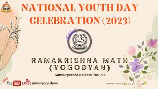 National Youth Day Celebration (2023) | Ramakrishna Math (Yogodyan)