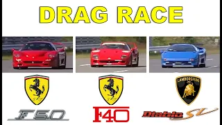 Drag Race #92 | Ferrari F50 vs Lamborghini Diablo SV vs Ferrari F40