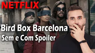 NOVO FILME NETFLIX - BIRD BOX BARCELONA - 2023 EXPLICAÇÃO DO FINAL