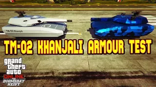 GTA V: TM-02 Khanjali RPG Armour Test!!!!