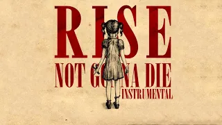 Skillet - Not Gonna Die [Instrumental]