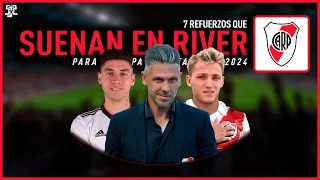 7 REFUERZOS que SUENAN en RIVER PLATE para la COPA LIBERTADORES 2024 | MERCADO DE PASES 2024