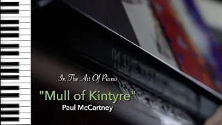 Song No.95 "Mull of Kintyre"｜Paul McCartney｜Piano Edition by Marcel Lichter Island Piano