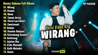 Denny Caknan - Wirang | Full Album Terbaru 2023 Tanpa Iklan (Video Klip)